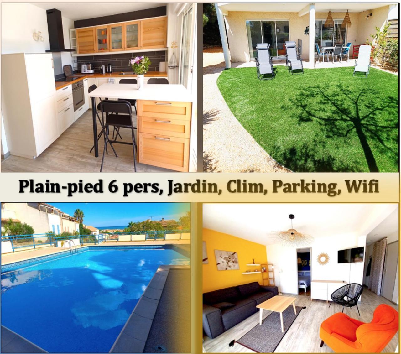 Plain-Pied Jardin 6 Personnes Clim Vue Mer Parking Wifi Terrasse Piscine Dans La Residence Saint-Pierre-la-Mer  Bagian luar foto